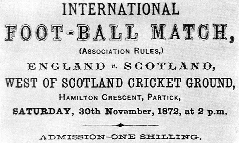 Cartel promocional del primer partido internacional de fu´tbol entre Inglaterra y Escocia, cuyo resultado fue de empate a cero.